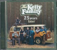 CD The Kelly Family - 25 Years Later (2019) (Airforce1 Records)