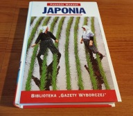 Japonia Biblioteka Gazety Wyborczej. Podróże Marzeń ; 28