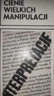 Cienie wielkich manipulacji Kraszewski