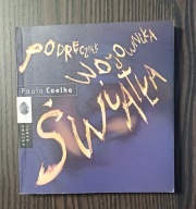 PODRĘCZNIK WOJOWNIKA ŚWIATŁA PAULO COELHO