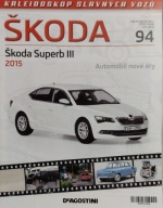 Skoda Superb III 2015 nr.94.Czeskie Deagostini 1:43