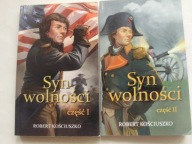 Syn wolności Część 1 Czesc 2 Robert Kościuszko