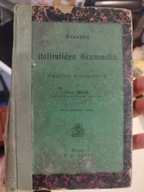 Gio Meli - Grundriß der italienischen Grammatik 1893