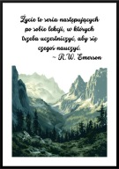 A2 PLAKAT MOTYWACYJNY OBRAZ PSYCHOLOGIA R.W. EMERSON, ŻYCIE TO SERIA ...