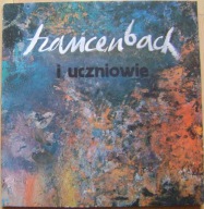 SZANCENBACH I UCZNIOWIE...- katalog wystawy