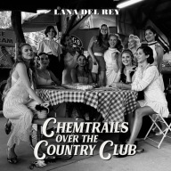 Chemtrails Over The Country Club Lana Del Rey CD Folia