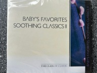 (CD) Baby's Favorites Soothing Classics II - seria The Class of Classic