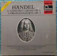 Händel Concerti Grossi Op6 Horst-Tanu Margraf, 6 Orgelkonzerte Op4 1968 6LP