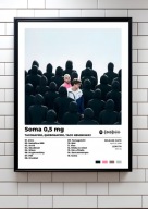 Taconafide „SOMA 0,5 mg” Prezent album ozdoba na ścianę | plakat A3