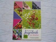 JAGODNIK NA DZIAŁCE