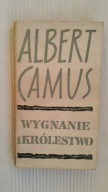 Albert Camus WYGNANIE I KRÓLESTWO wydanie I z 1958 roku