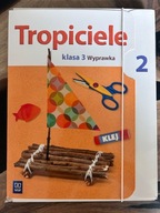 Tropiciele kl.3. Wyprawka część 2