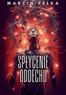 Spłycenie oddechu Marcin Pełka