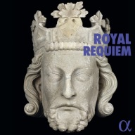ROYAL REQUIEM Cherubini Fevin Fux Hayne Jommelli Neukomm Plantade Purcell