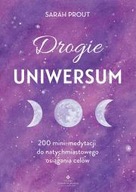 Drogie Uniwersum. 200 mini-medytacji do ksiazka