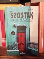 Sto dni bez słońca Wit Szostak