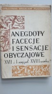 Anegdoty facecje i sensacje obyczajowe - z dedykacją z roku 1962