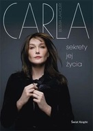 Carla Bruni SEKRETY JEJ ŻYCIA biografia ksiazka