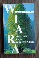 Wiara początkiem życia wewnętrznego Santorski