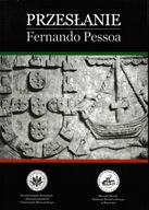 Przesłanie Fernando Pessoa