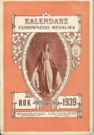 KALENDARZ CUDOWNEGO MEDALIKA ROK 1939