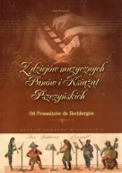 Z dziejów muzycznych Pszczyny Promnitz Hochberg
