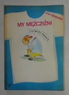 STIW SZENKMAN - MY MĘŻCZYŹNI - BDB