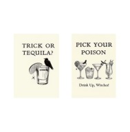 Zestaw Plakatów „Trick or Tequila / Pick Your Poison” – Humorystyczny Bar