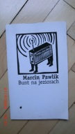 Marcin Pawlik - Bunt na jeziorach
