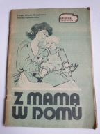 Z MAMĄ W DOMU Michałowscy, Rościszewska