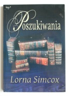 Poszukiwania, Lorna Simcox - unikat