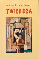 Twierdza - Antoine de Saint-Exupéry