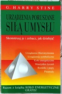 Urządzenia poruszane siłą umysłu - Harry Stine