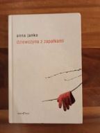 Dziewczyna z zapałkami Anna Janko