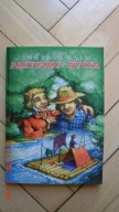 Mark Twain - Przygody Hucka