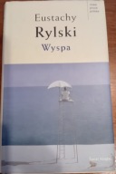 Wyspa RYLSKI Eustachy Świat Książki nowa proza polska