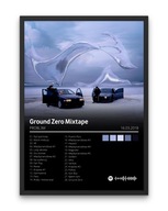 Plakat A3 - "Ground Zero Mixtape" PRO8L3M