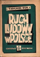 Ruch ludowy w Polsce - T. Rek