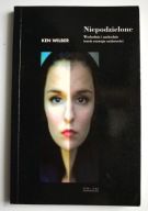 Niepodzielone wschodnie i zachodnie teorie rozwoju osobowości, Ken Wilber