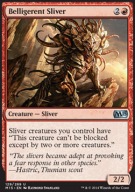 Belligerent Sliver "M15" =stdt=