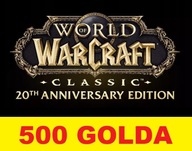 WORLD OF WARCRAFT Thunderstrike ANNIVERSARY 500G GOLDA ZŁOTO EU Horda
