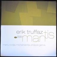 Erik Truffaz – Mantis
