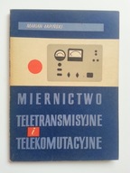 Miernictwo teletransmisyjne i telekomutacyjne , ŁAPIŃSKI
