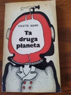Ta druga planeta Colette Audry