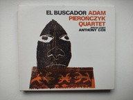 ADAM PIEROŃCZYK QUARTET - EL BUSCADOR CD