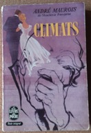 CLIMATS ANDRE MAUROIS