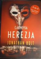 Carnivia Herezja Jonathan Holt NOWA