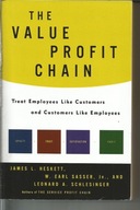 The Value Profit Chain J. L. Heskett, W. Sasser
