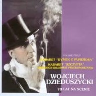 70 lat na scenie Wojciecha Dzieduszyckiego Kabaret Dymek z papierosa CD