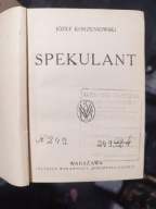 Józef Korzeniowski Spekulant Bibljoteka Polska 1921